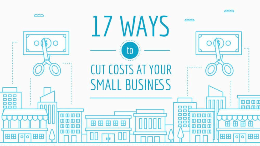 17 Cost Saving Ideas for Small Businesses That's Easy to Follow